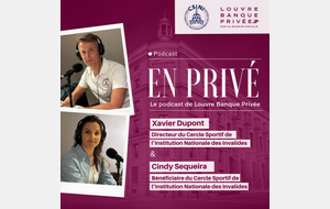 Louvre Banque Privé - CSINI, un beau partenariat placé sous le signe du profondément HUMAIN